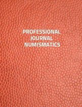 Professional Journal Numismatics