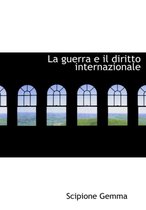 La Guerra E Il Diritto Internazionale