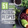 Vegan Meal Prep Bodybuilding Cookbook- 51 Plant-Based High-Protein Recipes