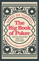 The Big Book of Poker: Texas Hold'Em and All the Rest