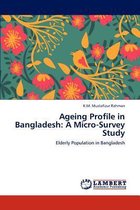 Ageing Profile in Bangladesh