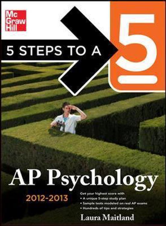 5 Steps to a 5 AP Psychology, 20122013 Edition 9780071751865 Laura