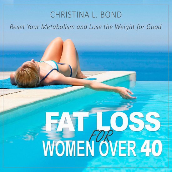 Fat Loss for Women Over 40 - cover