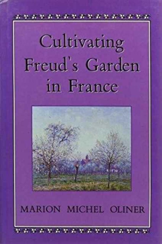 Cultivating Freud's Garden in France - cover