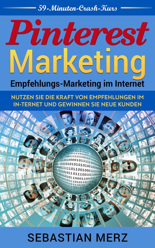 Pinterest-Marketing: Empfehlungs-Marketing im Internet - cover
