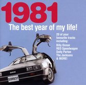 Best Year Of My Life: 1981