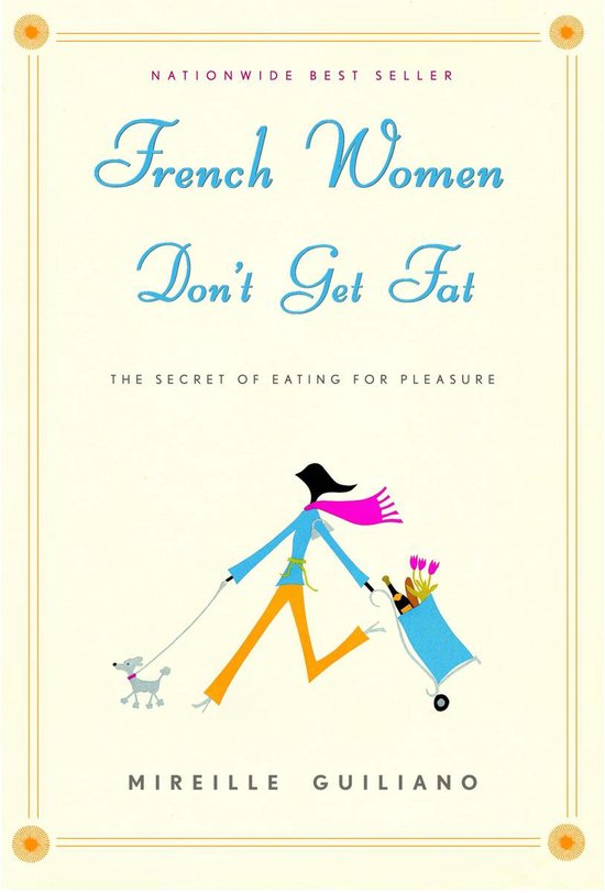 French Women Don't Get Fat - cover
