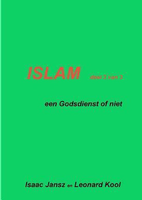 Islam deel3 ( van 3 )