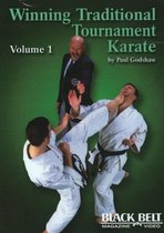 Godshaw, P: Winning Traditional Tournament Karate, Vol. 1