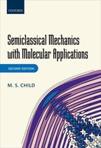 Semiclassical Mechanics Molecular Applic