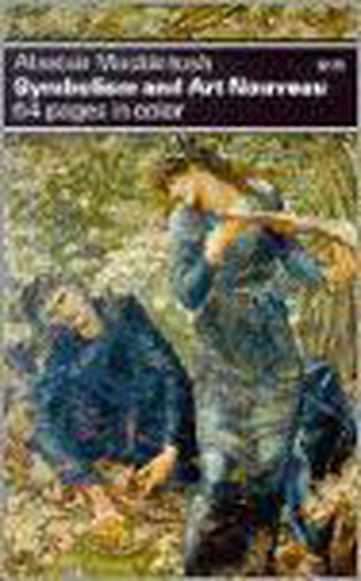 Symbolism and Art Nouveau, A. Mackintosh 9780812008821 Boeken bol