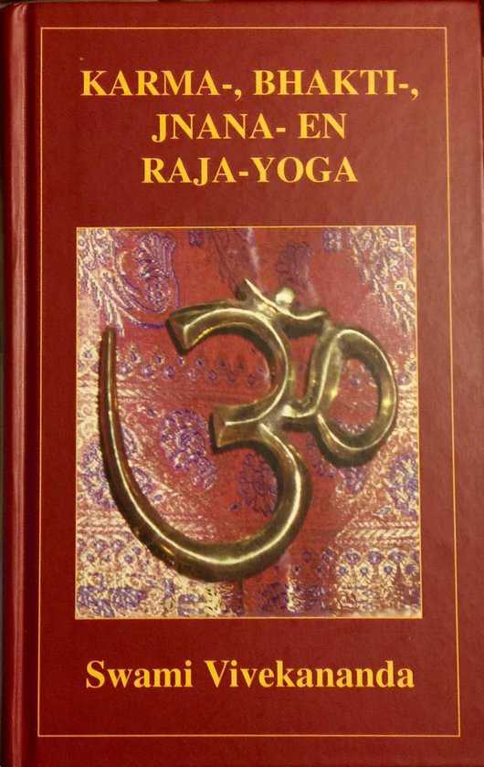 Karma-, Bhakti-, Jnana- en Raja-yoga