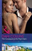 The Consequence He Must Claim (The Wrong Heirs, Book 2)