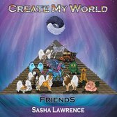 "Create My World" Friends!