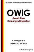 Gesetz ber Ordnungswidrigkeiten (Owig)