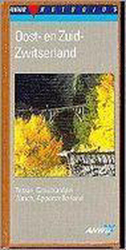OOST- EN ZUID-ZWITSERLAND - cover