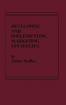 Developing and Implementing Marketing Strategies