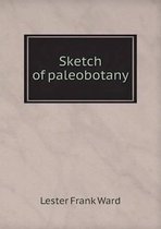 Sketch of paleobotany