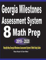 Georgia Milestones Assessment System 8 Math Prep 2019 - 2020