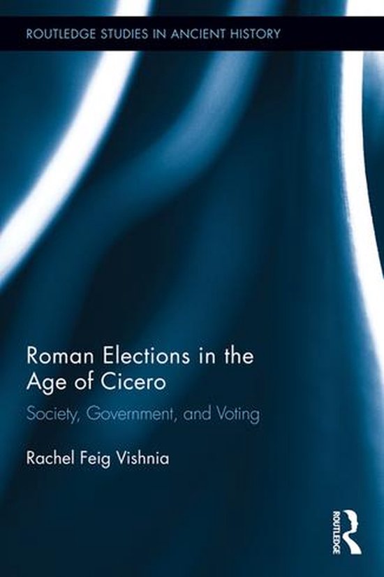Roman Elections in the Age of Cicero - cover
