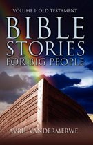 Bible Stories for Big People