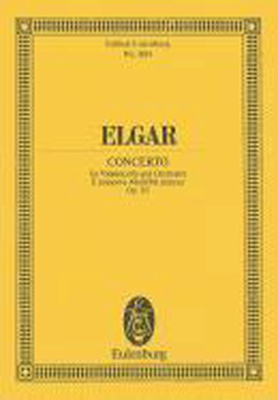 Geel muziekboek met zwarte tekst: Elgar Concerto voor cello en orkest, opus 85, uitgegeven door Eulenburg.