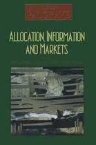 The New Palgrave- Allocation, Information and Markets