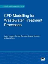 Scientific and Technical Report Series- CFD Modelling for Wastewater Treatment Processes