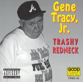 Trashy Redneck