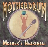 Mother's Heartbeat