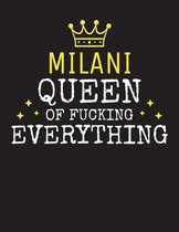 MILANI - Queen Of Fucking Everything