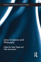 Routledge Advances in Jaina Studies - Jaina Scriptures and Philosophy