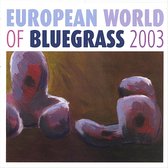European World of Bluegrass 2003