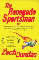 The Renegade Sportsman