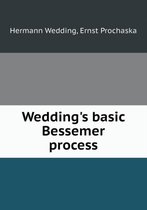 Wedding's basic Bessemer process