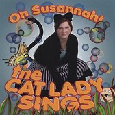 Cat Lady Sings