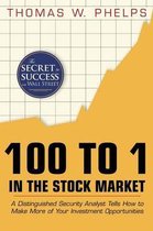 100 to 1 in the Stock Market