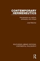 Routledge Library Editions: Continental Philosophy - Contemporary Hermeneutics