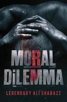 Moral Dilemma