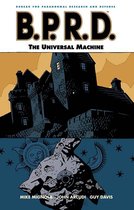 B.P.R.D. (06): Universal Machine