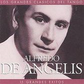 Grandes Clasicos Del Tango: Alfredo De Angelis, Los