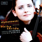 Lauma Skride; Os Baiba Skride - Szymanowski - Violinkonz.; Skrid (CD)