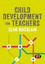 Primary Teaching Now - Child Development for Teachers