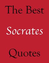 The Best Quotes - Best Socrates Quotes