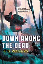 The Farian War Trilogy 2 - Down Among The Dead