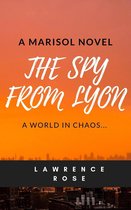 Marisol Novels 2 - The Spy from Lyon