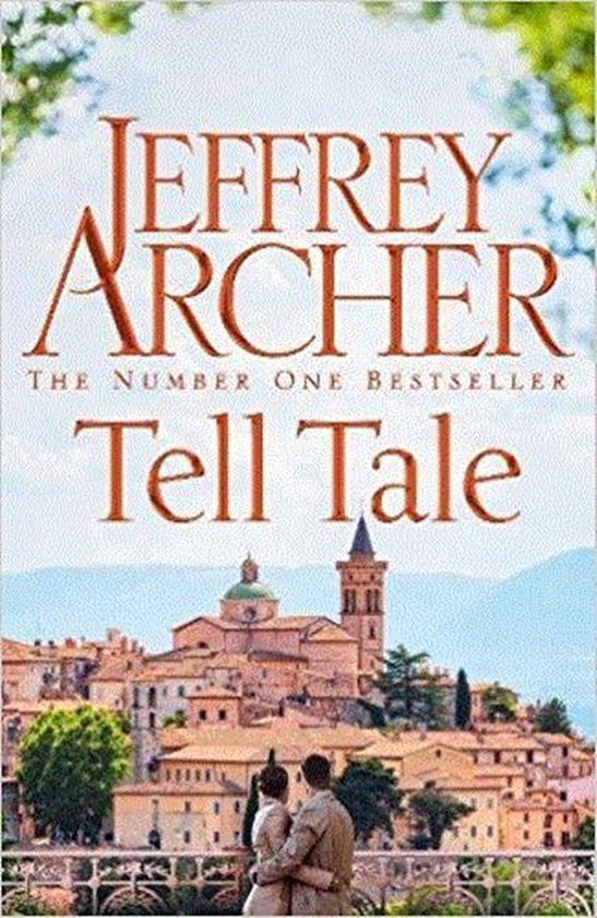 Boekomslag 'Tell Tale' van Jeffrey Archer met een stel dat uitkijkt over een Italiaanse stad.