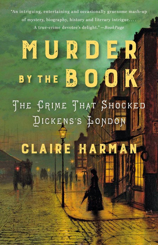 Murder by the Book The Crime That Shocked Dickens's London - cover