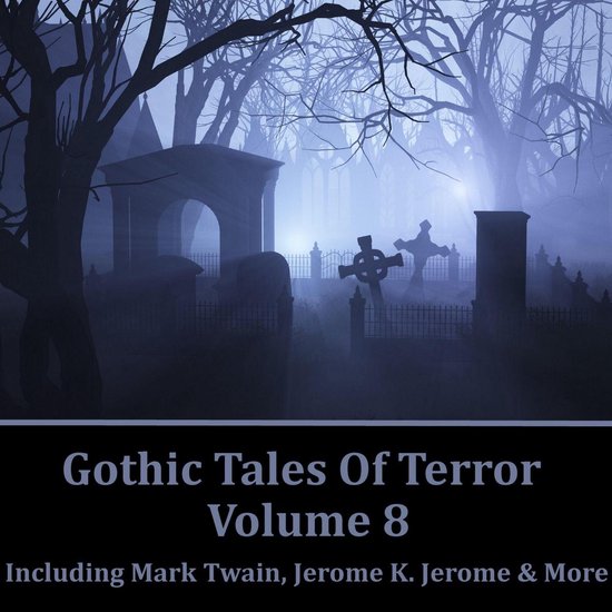 Gothic Tales of Terror Volume 8 - cover