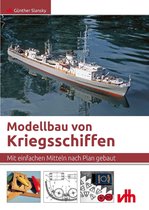 Modellbau von Kriegsschiffen